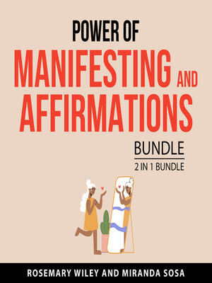 cover image of Power of Manifesting and Affirmations Bundle, 2 in 1 Bundle